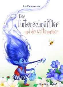 Der tintenschnüffler und die - der,